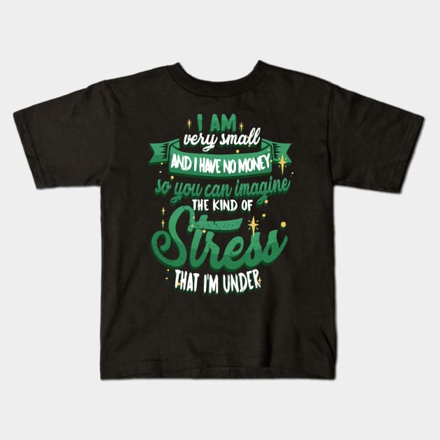 i am very small Kids T-Shirt by remerasnerds